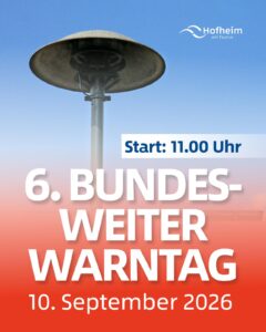 Plakat der Stadt Hofheim am Taunus: 6. Bundesweiter Warntag am 10. September 2026, Start 11.00 Uhr